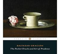 Baltasar Gracian The Pocket Oracle & Art of Prudence Paperback Book Baltasar Gracian Multicolor