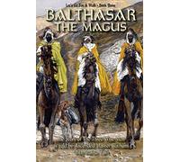 Balthasar The Magus (Let's Go For A Walk; Book Three)