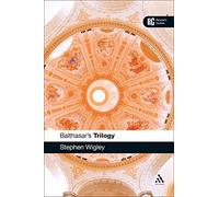 Balthasar's Trilogy (Reader's Guides)