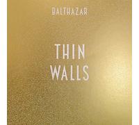 Balthazar - Thin Walls
