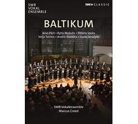 Baltikum [SWR Vokalensemble; Marcus Creed] [Swr Classic: SWR19107DVD] [2021] [DVD] [NTSC]