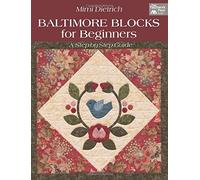 Baltimore Blocks for Beginners: A Step-By-Step Guide (That Patchwork Place)