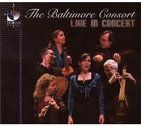 Baltimore Consort - LIVE IN CONCERT