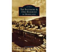Baltimore & Ohio Railroad in Maryland