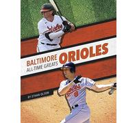 Baltimore Orioles All-Time Greats (MLB All-Time Greats Set 3 Series)