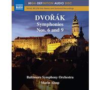 Baltimore Symphony Orchestra - Dvorak: Symphonies Nos. 6 And 9