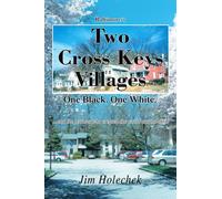 Baltimore's Two Cross Keys Villages: One Black. One White.