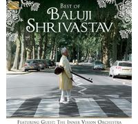 Baluji Shrivastav - Featuring Guest: The Inner Vision Orches - Best Of Baluji Shrivastav