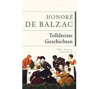 Balzac, H Tolldreiste Geschichten - (German Import) Book NEW