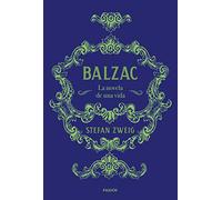 Balzac: La novela de una vida (Contextos)