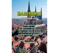 BAMBERG REISEFÜHRER 2025