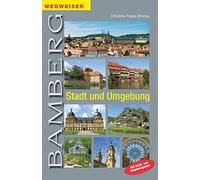 Bamberg. Stadt und Umgebung: Mit Stadtplan und Umgebungskarte