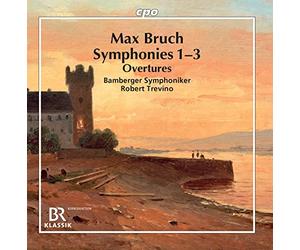 Bamberger Symph/Trevino - Max Bruch: Symphonies 1-3 and Overtures