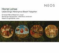 Bamberger Symphoniker Christoph Maria Moosmann - Horst Lohse: Letzte [CD]