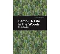 Bambi: A Life In the Woods (Mint Editions (The Children's Library))