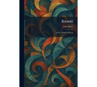 Bambi: A New Thruswood Book