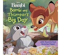 Disney: Bambi and Thumper's Big Day (Touch and Feel)