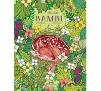 Bambi: Eine Lebensgeschichte aus dem Wald. Ein Bilderbuch zum Lesen und Vorlesen ab 7 Jahren