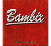 Bambix - What'S in a Name (Reissue/Gatefold) [VINYL]