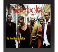 Bamboleo - Ya No Hace Falta (Australian Import)