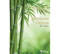 Bamboo Dance: For Solo Piano
