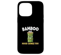 Bamboo Has Mood Swings Too Funny Plant Humor Case for iPhone 14 Pro Max