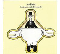 Bamnan and Slivercork by Midlake (2004-06-14)