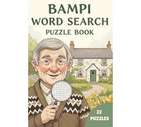 Bampi Wordsearch Puzzle book Large Print: Tad, Taid, Grampy, Grandad, Grandpa, South Wales, Word search, Gift, Father's day, Grandparent, Christmas, Welsh, 6X9, 22 Puzzles, Paperback