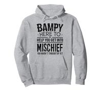 Bampy Here to help you get into Mischief Fathers Day Bampy Pullover Hoodie