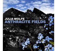 Ban On A Can All Stars - Wolfe:Anthracite Fields
