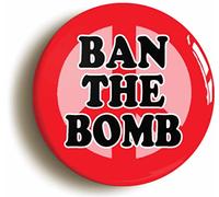 BAN THE BOMB RETRO SIXTIES CND BADGE BUTTON PIN (1inch/25mm diameter)