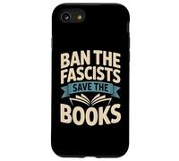 Ban the Fascists Save the Books Librarians Protest Book Bans Case for iPhone SE (2020) / 7/8