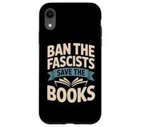 Ban the Fascists Save the Books Librarians Protest Book Bans Case for iPhone XR