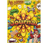 Banana Boat Boom Bang Oops Wow Yellow Journal: A Groovy Notebook for Big Thoughts, Chill Vibes & Electrically Yellow Daydreams
