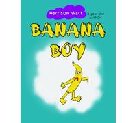 Banana Boy: A funny picture book for children aged 3-7 years