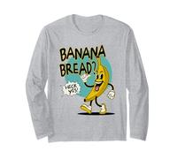 Banana Bread Lover, Funny Casual Long Sleeve T-Shirt