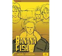 Banana Fish, Vol. 8 (Volume 8)