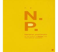 Banana Yoshimoto N.P. Paperback Book Banana Yoshimoto Multicolor