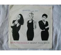Bananarama - BANANARAMA I Want You Back UK 7" 45