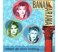 Bananarama - Bananarama Robert De Niro's Waiting 7" London NANA6 EX/EX 1984 picture sleeve