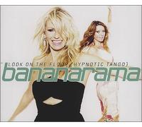 Bananarama - Look on the Floor (Hypnotic Tango)