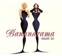 Bananarama - Movin' on (INCL. 3 Versions, 1992)