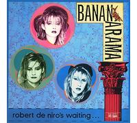 BANANARAMA - Robert de Niro is waiting / Push / 820 033-7