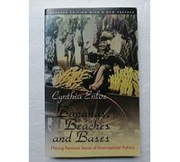 Bananas, Beaches & Bases - Making Feminist Sense of International Politics Updated Edition