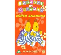 Bananas in Pyjamas - Bananas In Pyjamas: Super Bananas [VHS]