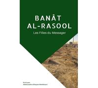 Banat al-Rasool: Les Filles du Messager
