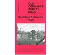 Banbridge & Dromore 1900: Irish One Inch Sheet 48 (Old Ordnance Survey Maps Irish Inch to the Mile)
