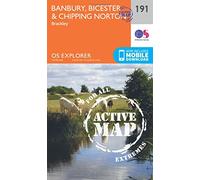 Banbury, Bicester & Chipping Norton Map | Weatherproof | Brackley | Ordnance Survey | OS Explorer Active Map 191 | England | Walks | Hiking | Maps | Adventure