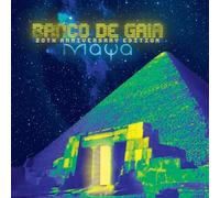 Banco De Gaia - Maya (20th Anniversary Edition)