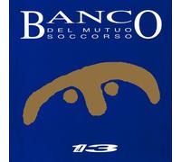 Banco Del Mutuo Soccorso - IL 13